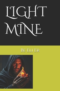 Paperback Light Mine Book
