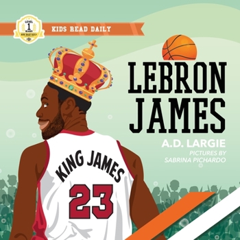 Lebron James Kids Book: I Can Read Books Level 1 (I Can Read Kids Books)