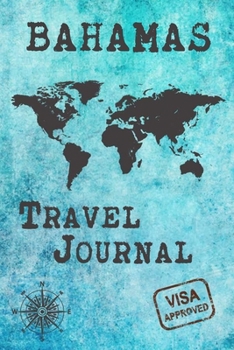 Bahamas Travel Journal: Notebook 120 Pages lined 6x9 Vacation Trip Planner Travel Diary Farewell Gift Holiday Planner
