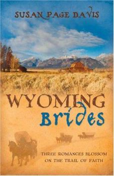 Wyoming Brides: Protecting Amy/The Oregon Escort/Wyoming Hoofbeats (Inspirational Romance Collection) - Book  of the Wyoming Brides