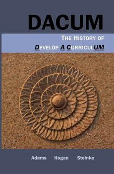 Paperback Dacum: The History of Develop A CurriculUM Book