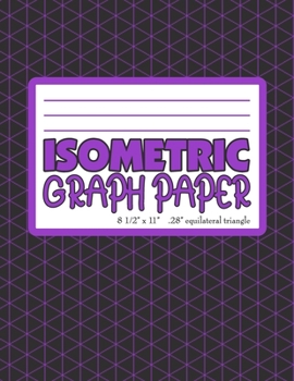 Paperback Isometric Graph Paper: Notebook .28" Equilateral Triangles Purple Book