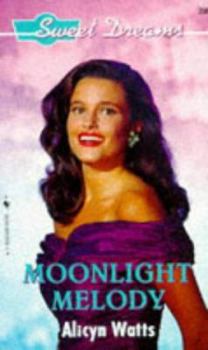 Moonlight Melody - Book #206 of the Sweet Dreams