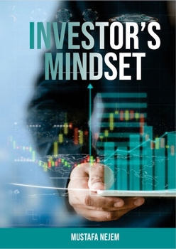 Paperback The Investors Mindset: Mastering the Wealth Code by Unveiling Untapped Potential Book