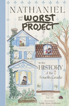 Paperback Nathaniel and the Worst Project in the History of the Fourth Grade Book