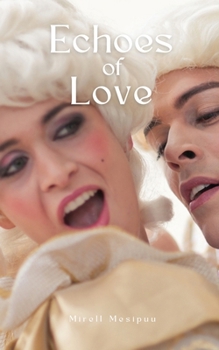 Paperback Echoes of Love Book
