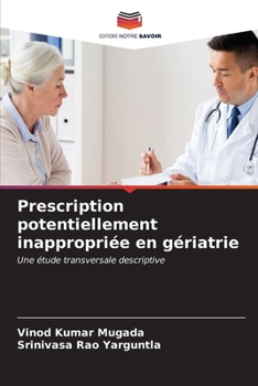 Prescription potentiellement inappropriée en gériatrie