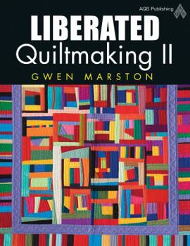 Paperback Liberated Quiltmaking II Book