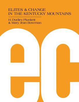 Paperback Elites and Change in the Kentucky Mountains Book