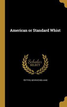 American or Standard Whist