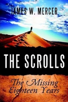 Paperback The Scrolls: The Missing Eighteen Years Book