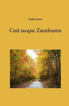 Paperback Così tacque Zarathustra [Italian] Book
