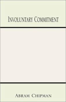 Paperback Involuntary Commitment Book