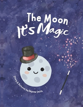 Paperback The Moon It's Magic Book