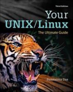 Hardcover Your Unix/Linux: The Ultimate Guide Book