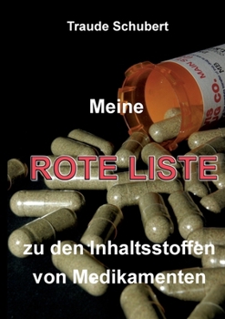 Paperback Meine ROTE LISTE zu den Inhaltsstoffen von Medikamenten [German] Book