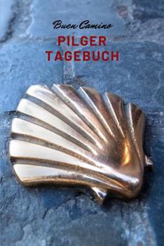 Paperback Pilger Tagebuch - Buen Camino [German] Book