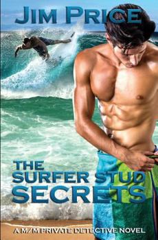 Paperback The Surfer Stud Secrets: A M/M Private Detective Novel Book