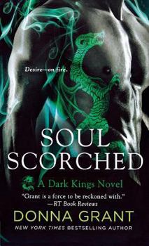 Soul Scorched - Book #6 of the Dark Kings