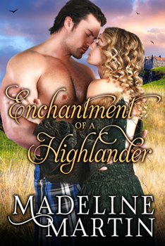 Paperback Enchantment of a Highlander Book