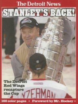 Hardcover Stanley's Back: The Detroit Red Wings Recapture the Cup in 2002 Book