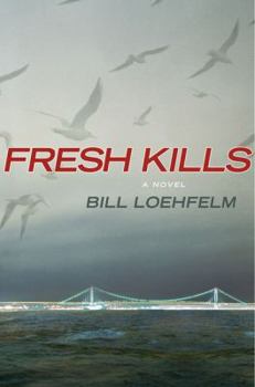 Hardcover Fresh Kills Book