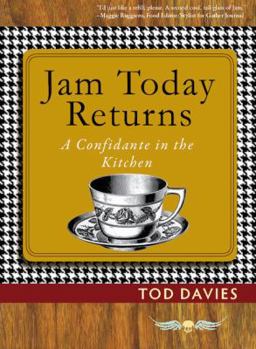 Paperback Jam Today Returns: A Confidante in the Kitchen Book
