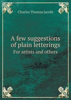 Paperback A few suggestions of plain letterings For artists and others Book