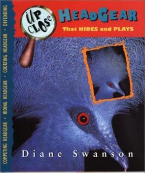 Hardcover Up Close: Headgear That Hides and Plays Book