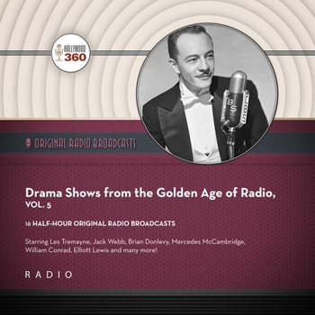 Audio CD Drama Shows from the Golden Age of Radio, Vol. 5 Book