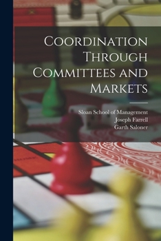 Paperback Coordination Through Committees and Markets Book