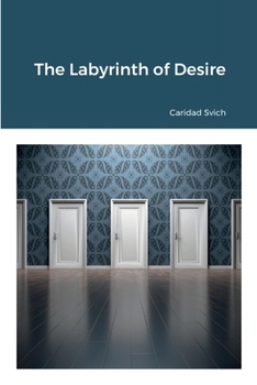 Paperback The Labyrinth of Desire Book