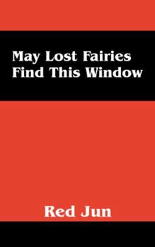 Paperback May Lost Fairies Find This Window Book