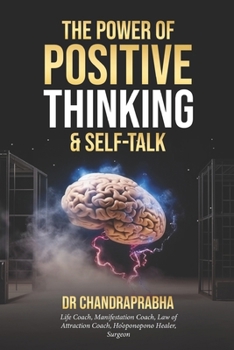 Paperback The Power of Positive Thinking & Self-Talk Book