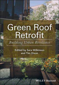 Paperback Green Roof Retrofit: Building Urban Resilience Book