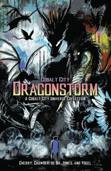 Paperback Cobalt City Dragonstorm Book