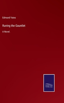 Hardcover Runing the Gauntlet: A Novel. Book