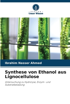Paperback Synthese von Ethanol aus Lignocellulose [German] Book