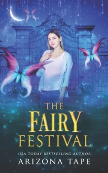 The Fairy Festival: A Griffin Sanctuary Prequel - Book  of the Griffin Sanctuary