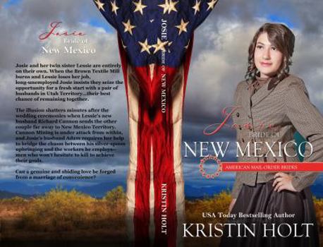 Paperback Josie: Bride of New Mexico (American Mail Order Brides) Book