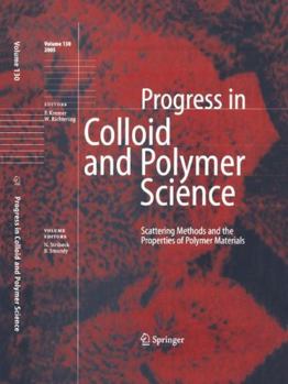 Scattering Methods And The Properties Of Polymer Materials (Progress In Colloid And Polymer Science)