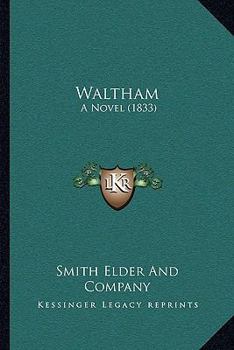 Paperback Waltham: A Novel (1833) Book