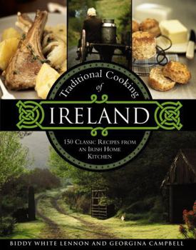 Hardcover Traditional Cooking of Ireland: Classic Dishes from the Irish Home Kitchen Book