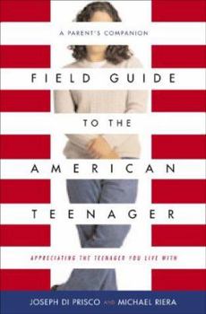 Hardcover Field Guide to the American Teenager Book