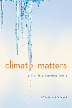 Paperback Climate Matters: Ethics in a Warming World Book