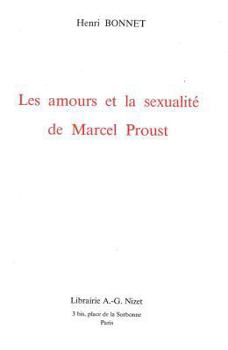Paperback Les Amours Et La Sexualite de Marcel Proust [French] Book