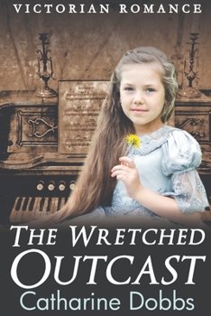 Paperback The Wretched Outcast Book
