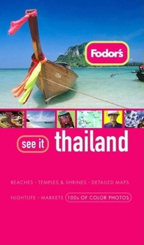 Paperback Fodor's See It Thailand, 2nd Edition (Full-color Travel Guide) Book