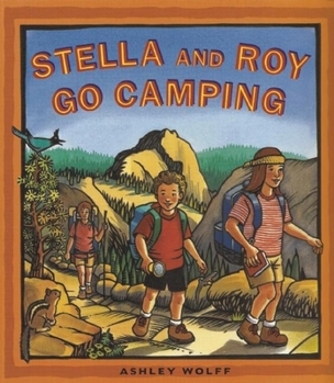 Hardcover Stella and Roy Go Camping Book