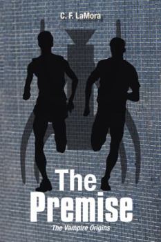 Paperback The Premise: The Vampire Origins Book